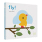 Chronicle Books Touchthinklearn: Fly