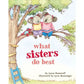 Chronicle Books What Sisters Do Best Book