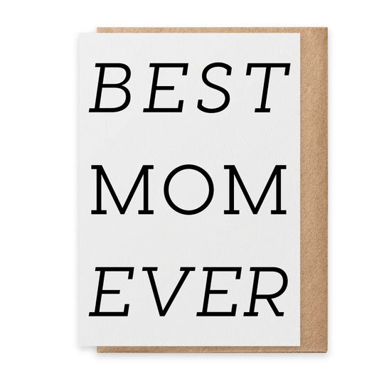 Paisley and Parsley Best Mom Ever - Greeting Card