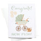 Easyhand Goods Now Push Baby Stroller Greeting Card