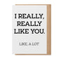 Paisley and Parsley Really Like You - Greeting Card